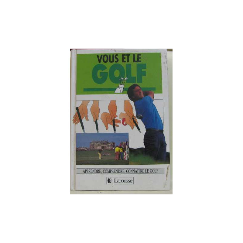 Vous et le golf