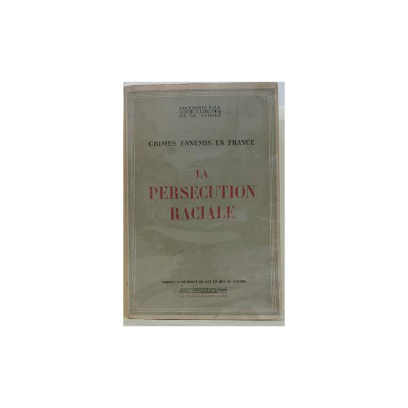 La persécution raciale
