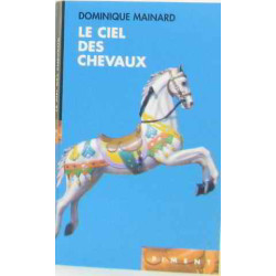 Le ciel des chevaux - occasion très bon