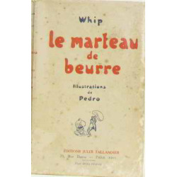 Le marteau de beurre