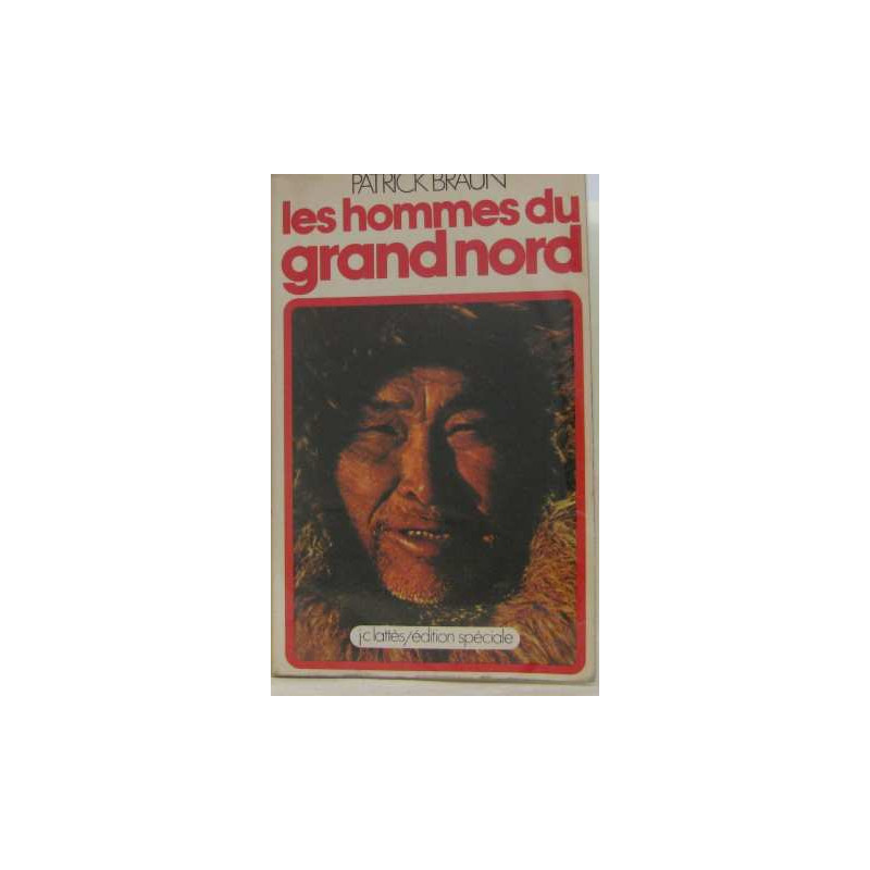 Les hommes du grand Nord