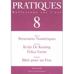 Pratiques numéro 8. Art et nouvelles technologies