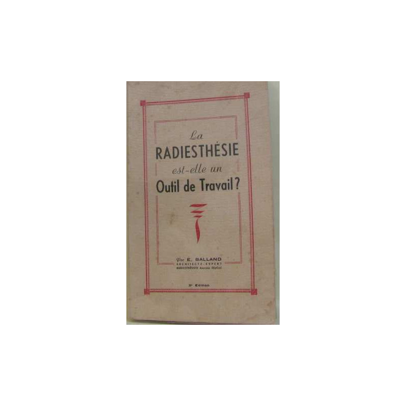 La radiesthésie est-elle un outil de travail