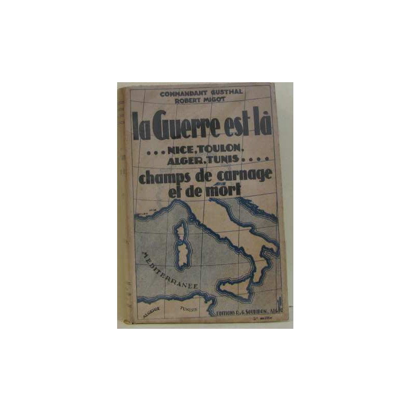 La guerre est là