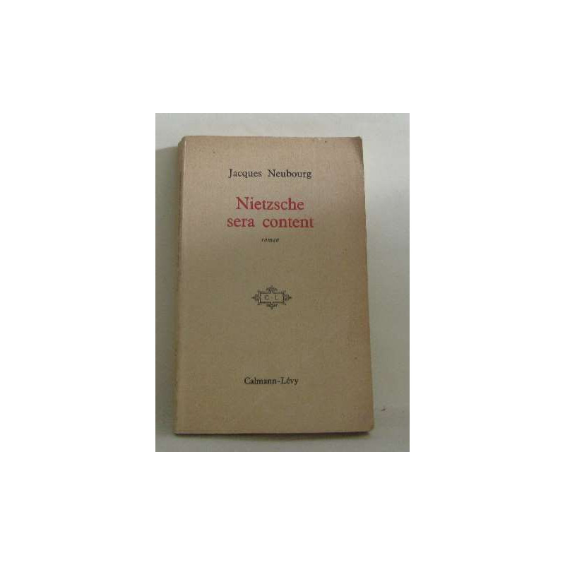 Nietzsche sera content