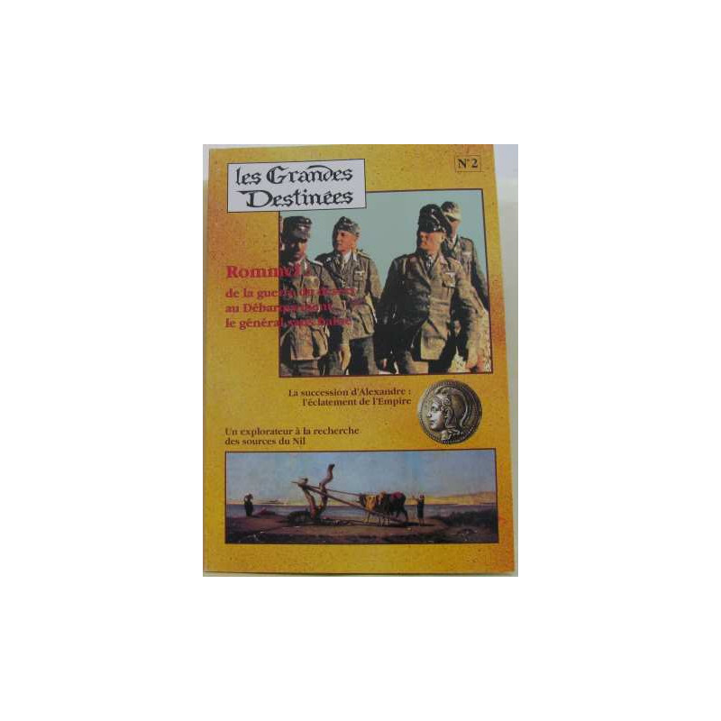 Les grandes déstinées n°2
