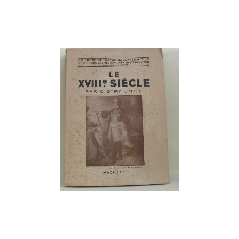 Le XVIIIe siècle