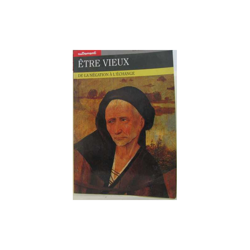 Etre vieux