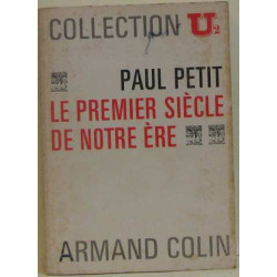 Le premier siècle de notre ère