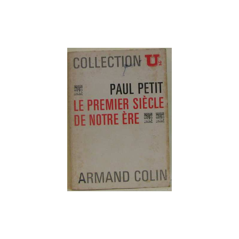 Le premier siècle de notre ère