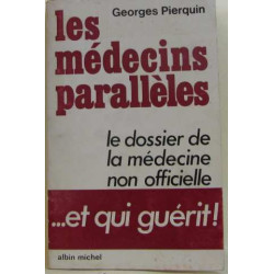 Les médecins parallèles