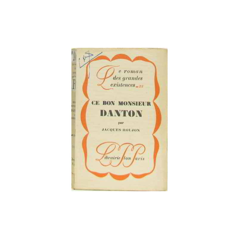 Ce bon monsieur danton