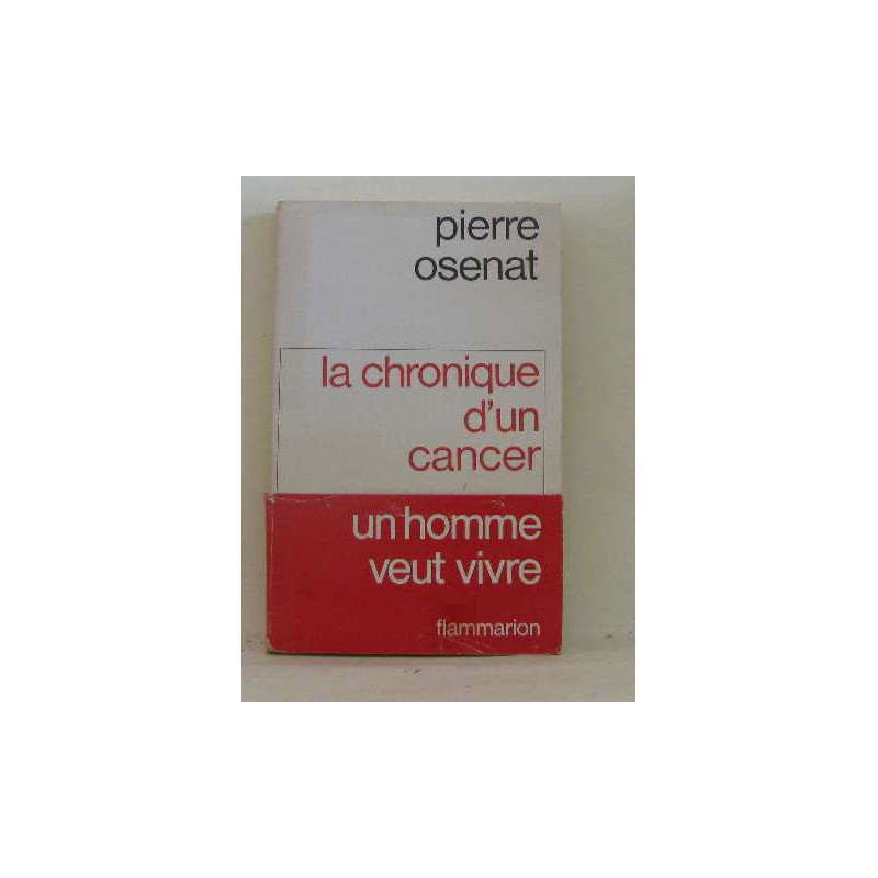 La chronique d'un cancer