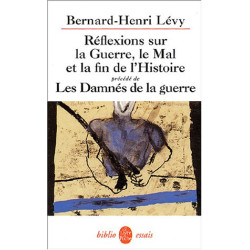 Réflexions sur la guerre le mal et la fin de l'histoire