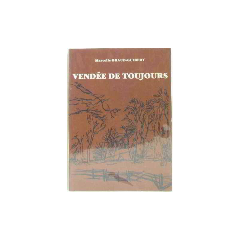 Vendée de toujours