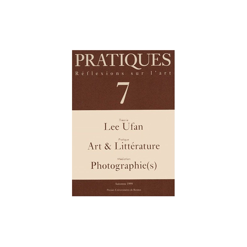 Pratiques réflexions sur l'art numéro 7