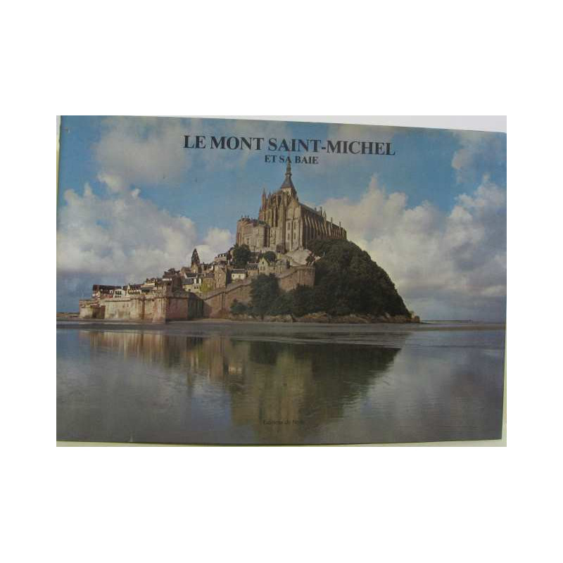 Le mont saint-michel et sa baie
