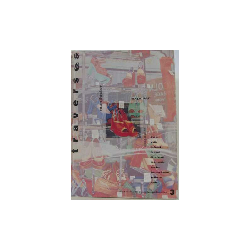 Traverses no 3 - manifester exposer montrer - automne92