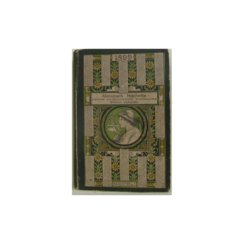 Almanach hachette petite encyclopédie populaire édition somplète