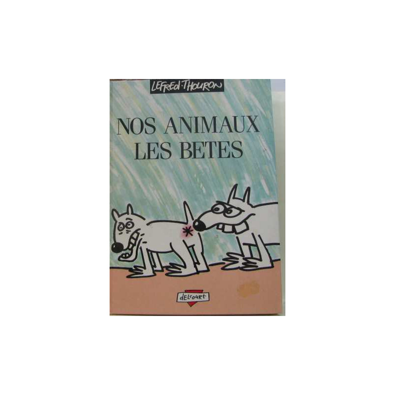 Nos animaux les betes