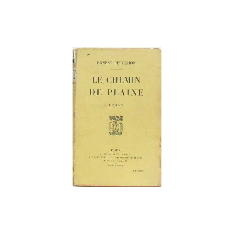Le chemin de plaine