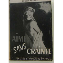 Aimer sans crainte