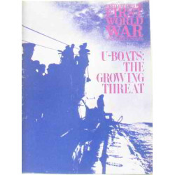 History of the first world war: u-boats: the growing threat