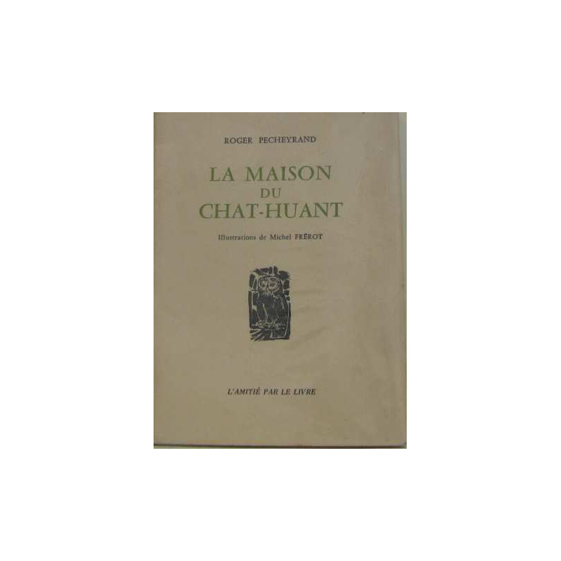 La maison du chat-huant