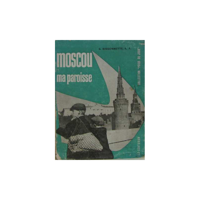 Moscou ma paroisse