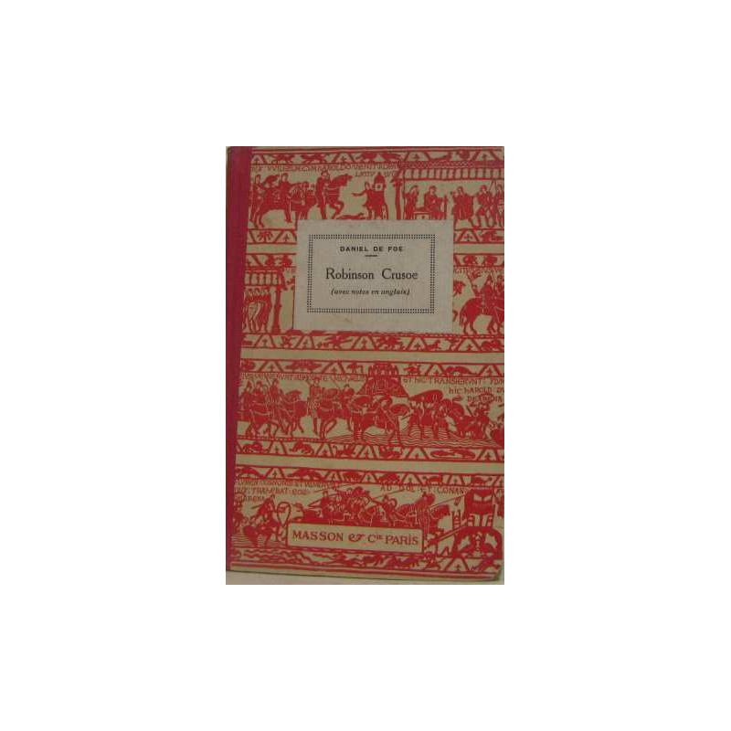 The life and adventures of Robinson crusoe
