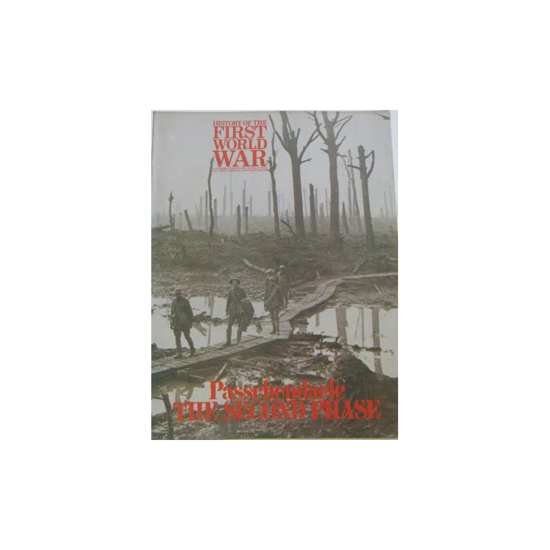 History of the first world war : passchendaele the second phase