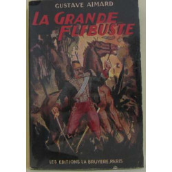 La grande flibuste
