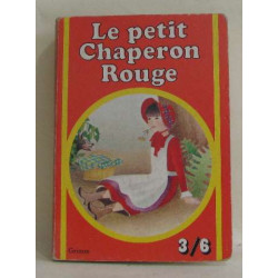 Le Petit chaperon rouge (3-6)