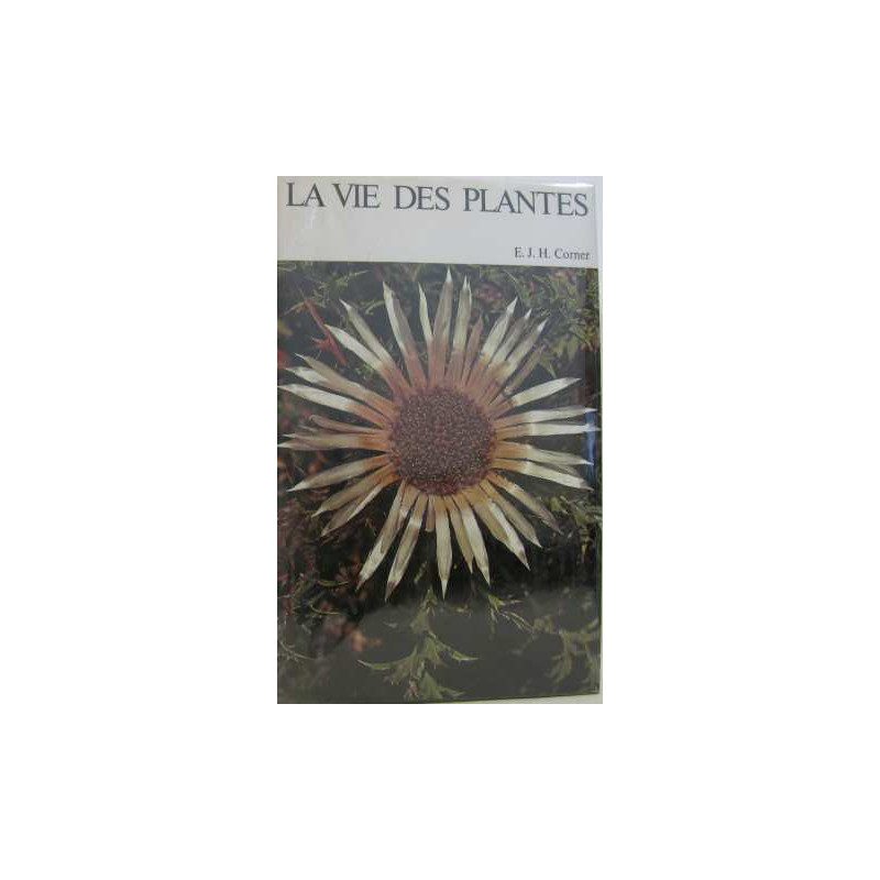 La vie des plantes