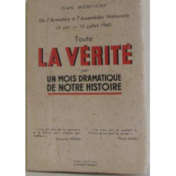 Toute la vérité sur un mois dramatique de notre histoire