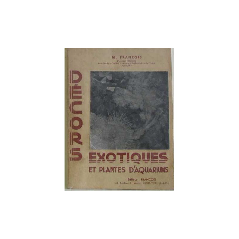 Exotiques et plantes d'aquariums