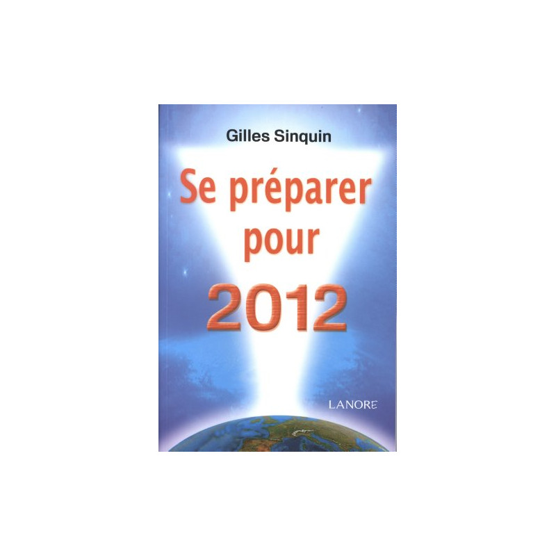Se préparer pour 2012