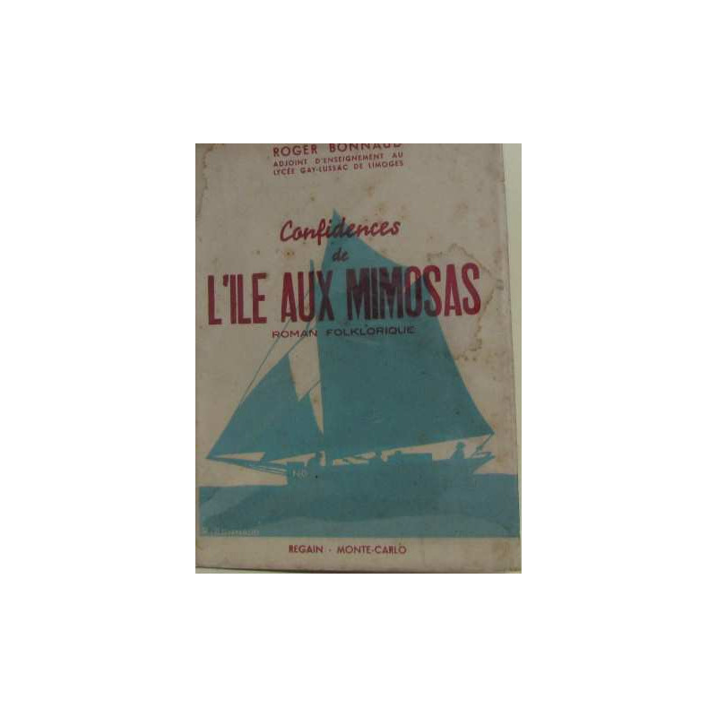 Confidences de l'île aux mimosas