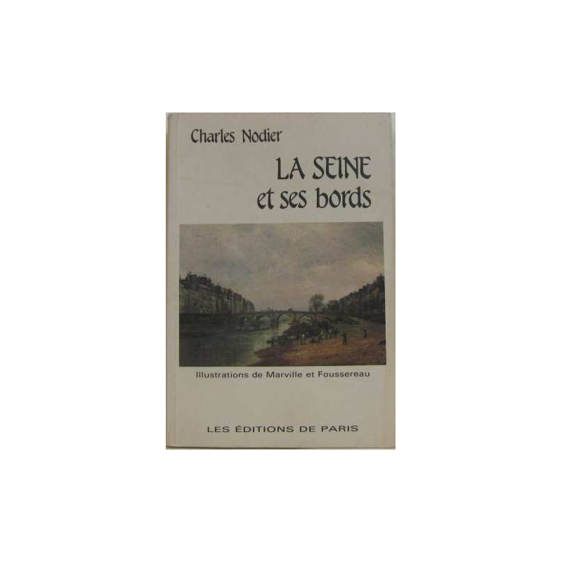 La seine et ses bords