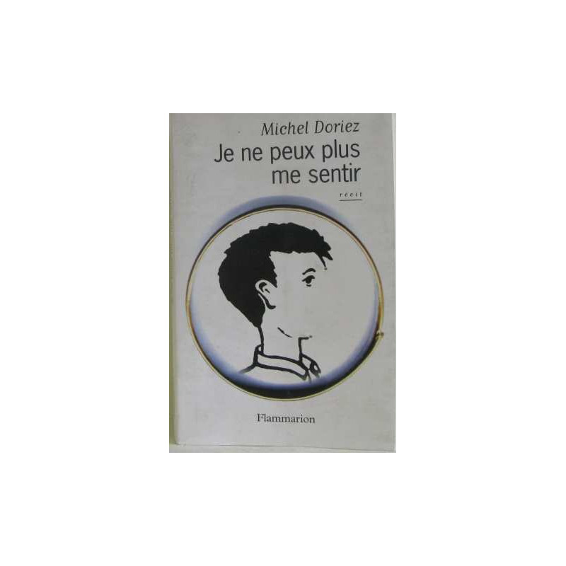 Je ne peux plus me sentir