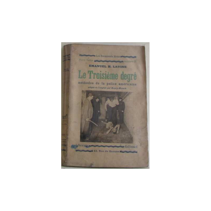 Le troisième degré