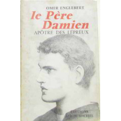 La père damien apôtre des lépreux