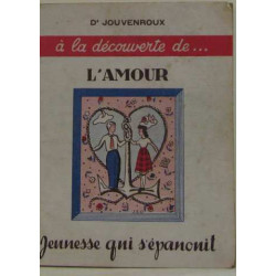 À la decouverte de l'amour