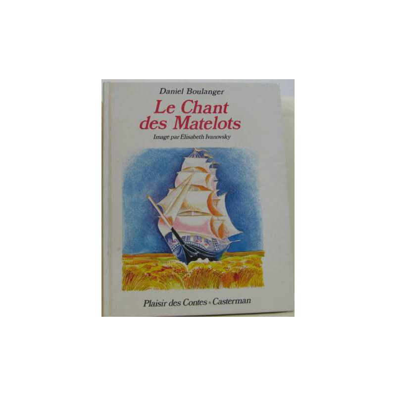 Le chant des matelots