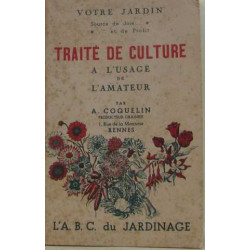 Traité de culture a l'usage de l'amateur