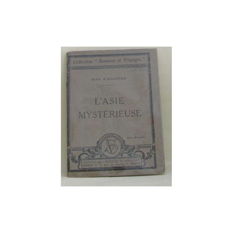 L'asie mystérieuse