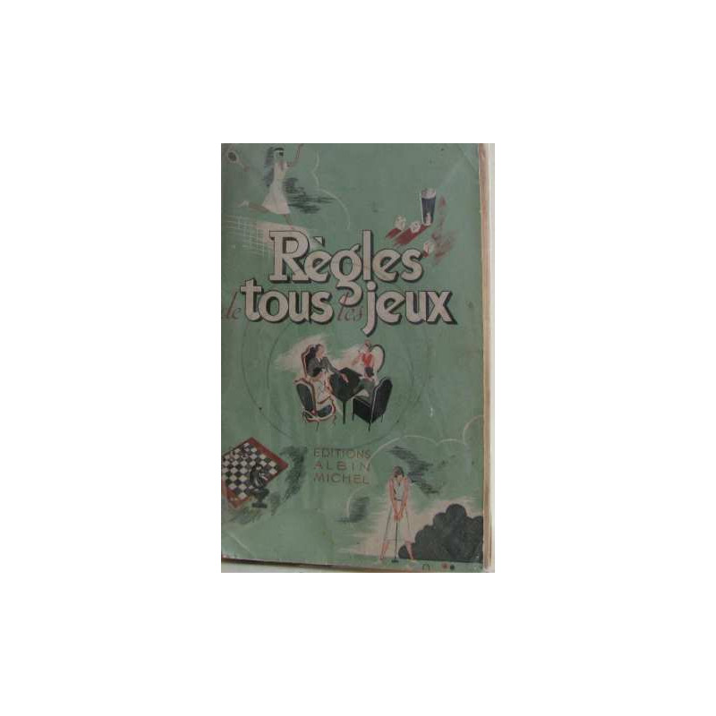 Règles de tous les jeux