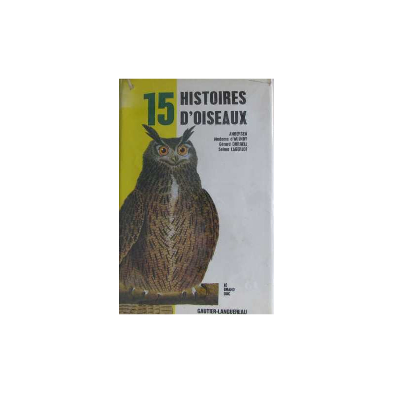 15 histoires d'oiseaux