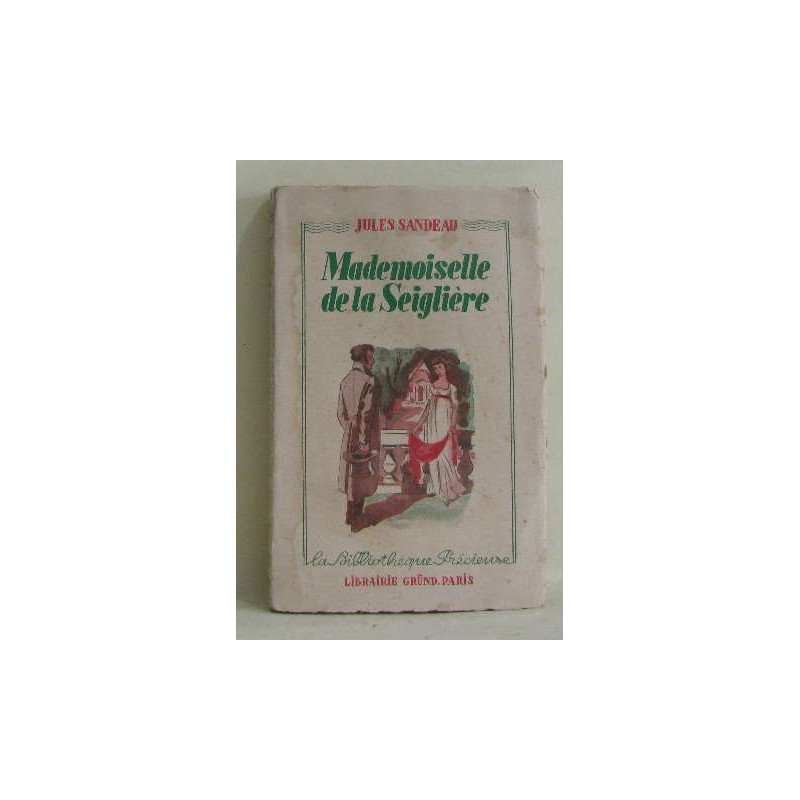 Mademoiselle de la seiglière
