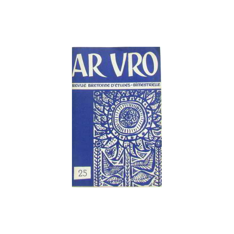 Ar vro revue bretonne d'études bimestrielle n°25
